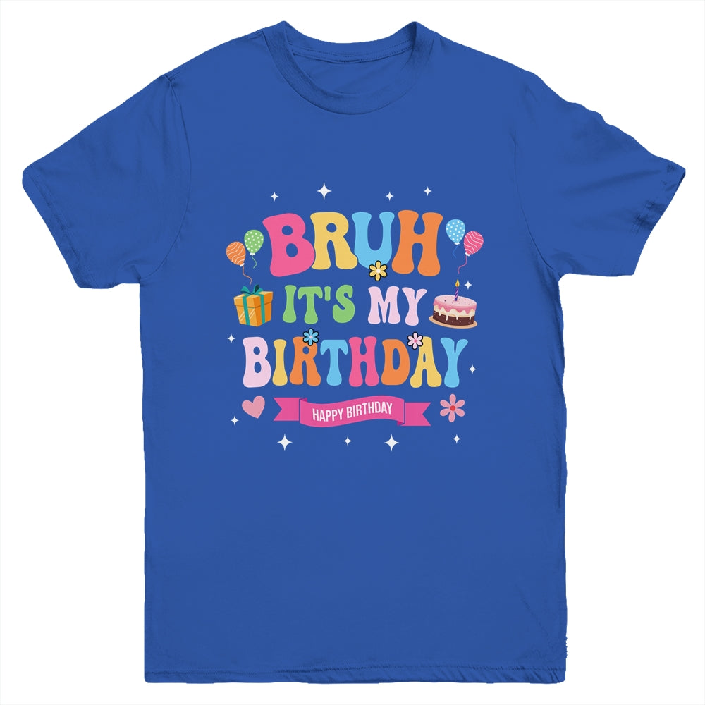 Awesome Bruh It's My Birthday For Kids Teens Party Funny Youth Shirt | siriusteestore