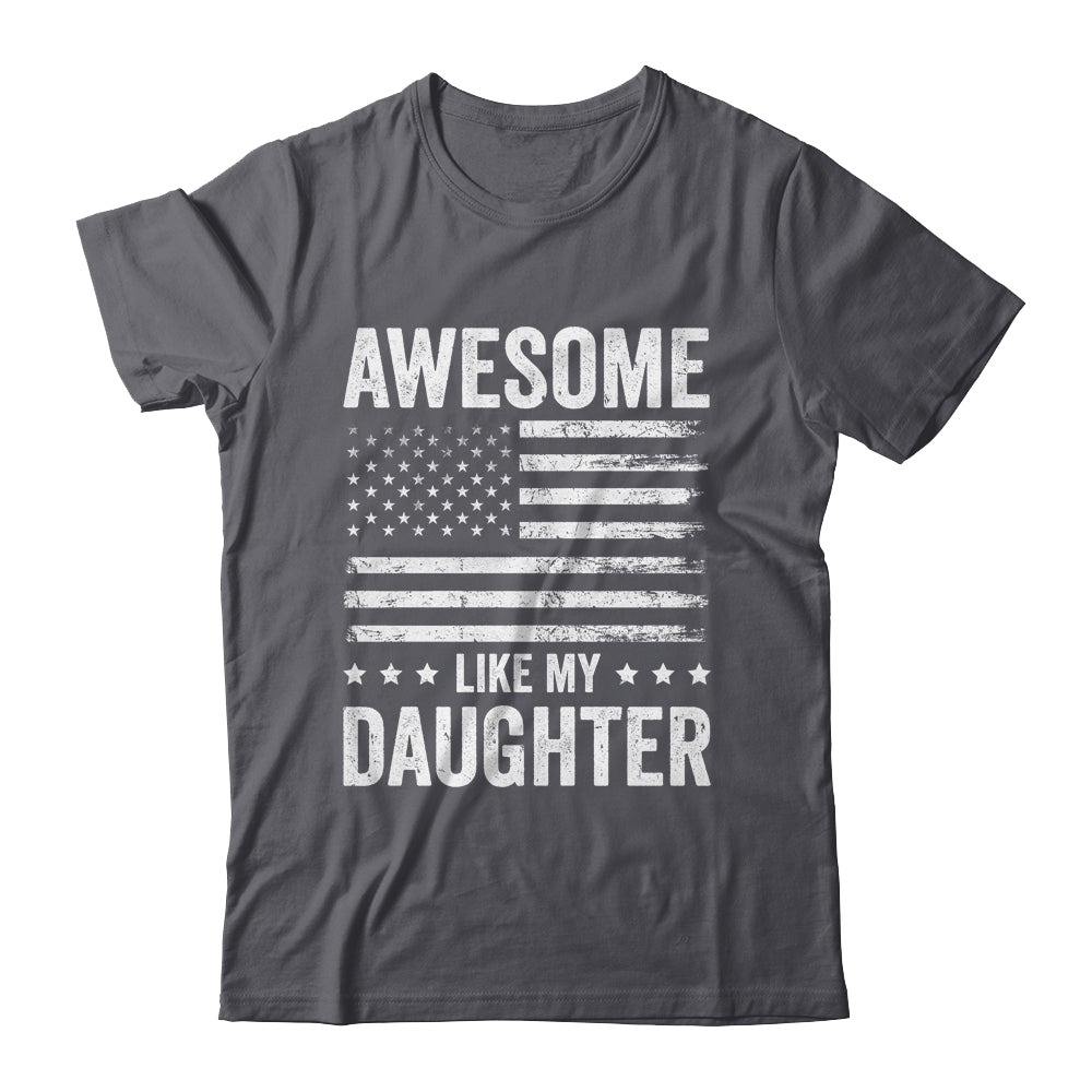 Awesome Like My Daughter Men Funny Fathers Day Dad Shirt & Hoodie | siriusteestore