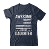 Awesome Like My Daughter Men Funny Fathers Day Dad Shirt & Hoodie | siriusteestore