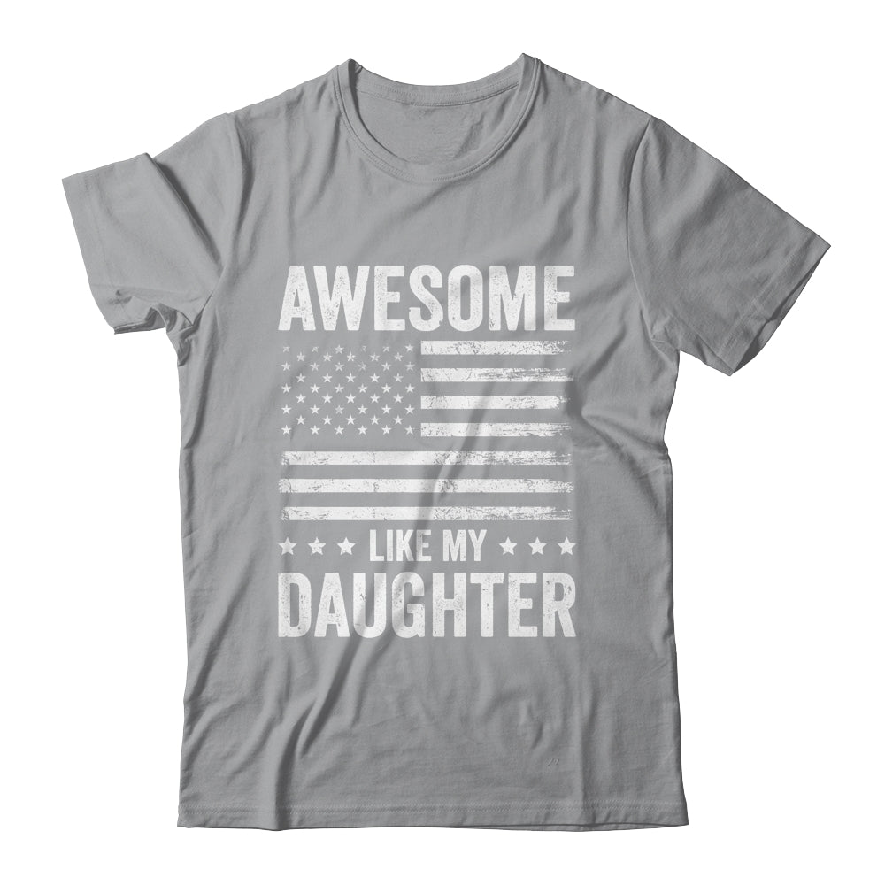 Awesome Like My Daughter Men Funny Fathers Day Dad Shirt & Hoodie | siriusteestore
