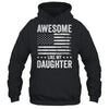 Awesome Like My Daughter Men Funny Fathers Day Dad Shirt & Hoodie | siriusteestore