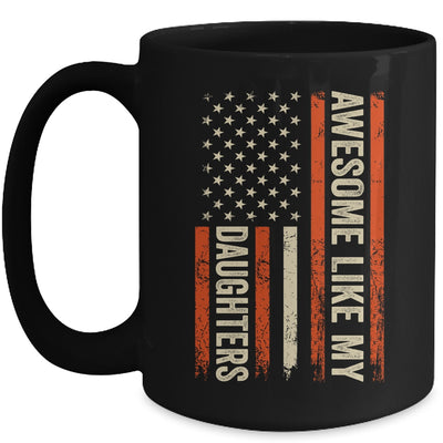 Awesome Like My Daughters Men Funny Dad Fathers Day Mug | siriusteestore