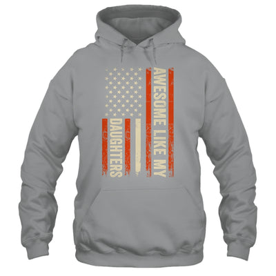 Awesome Like My Daughters Men Funny Dad Fathers Day Shirt & Hoodie | siriusteestore