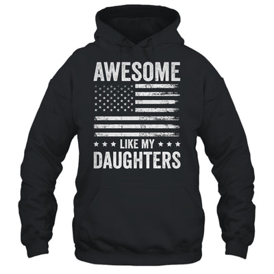 Awesome Like My Daughters Men Funny Fathers Day Dad Shirt & Hoodie | siriusteestore