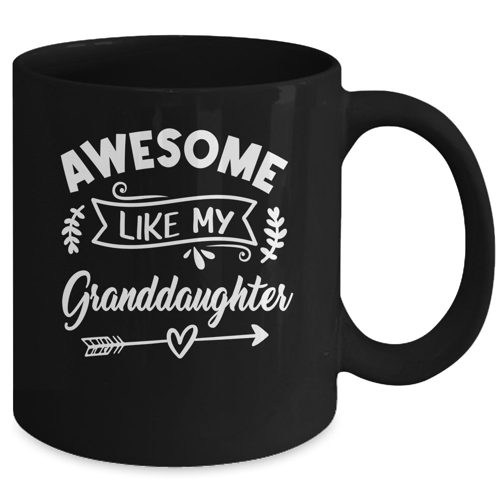 Awesome Like My Granddaughter Funny Fathers Day Pop Papa Mug | siriusteestore
