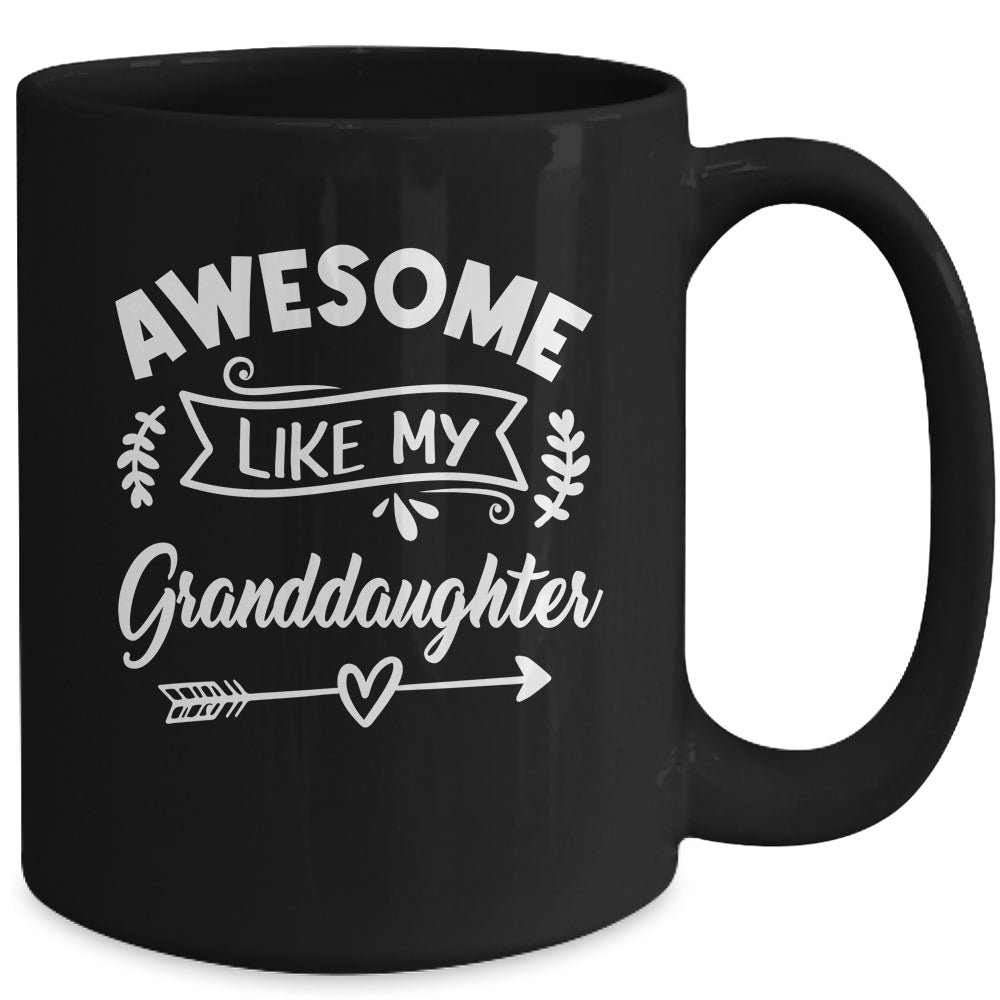 Awesome Like My Granddaughter Funny Fathers Day Pop Papa Mug | siriusteestore