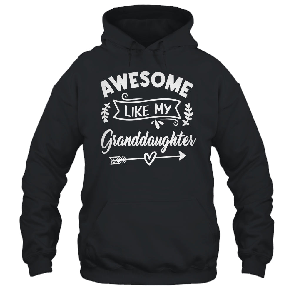 Awesome Like My Granddaughter Funny Fathers Day Pop Papa Shirt & Tank Top | siriusteestore