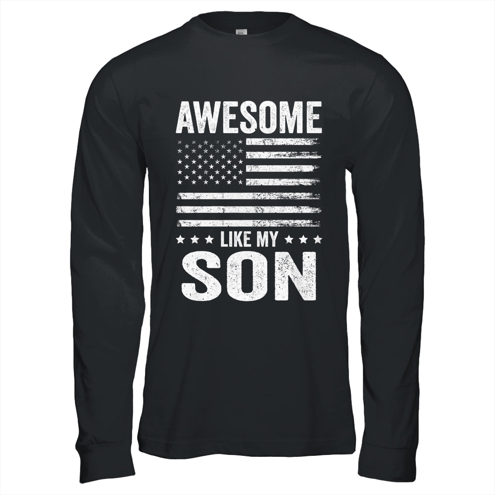 Awesome Like My Son Men Funny Fathers Day Dad Shirt & Hoodie | siriusteestore