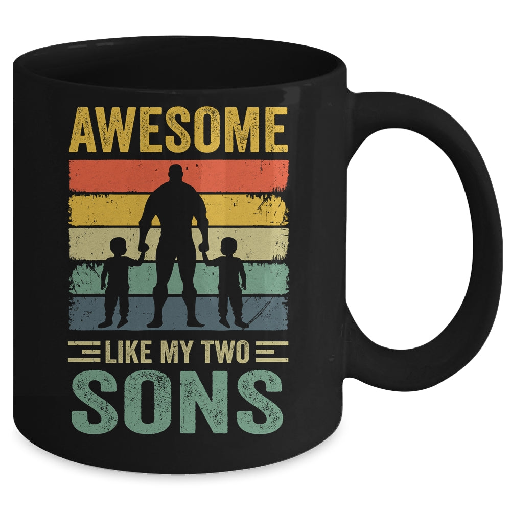 Awesome Like My Two Sons Fathers Day Proud Dad Men Mug | siriusteestore