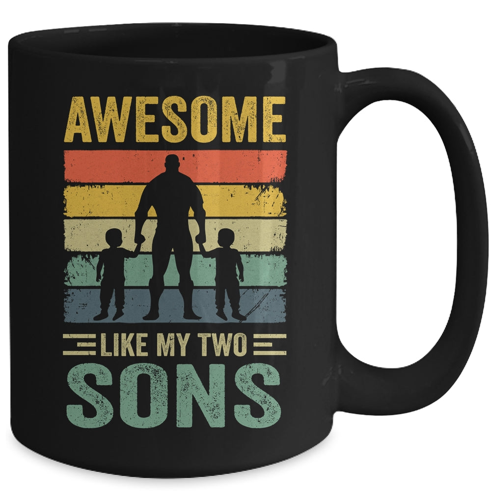 Awesome Like My Two Sons Fathers Day Proud Dad Men Mug | siriusteestore