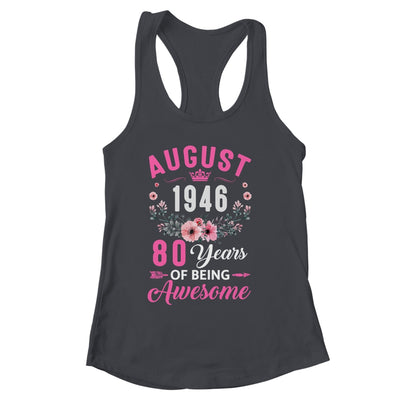 Awesome Since 1946 80 Years Old August 80th Birthday Women Shirt & Tank Top | siriusteestore