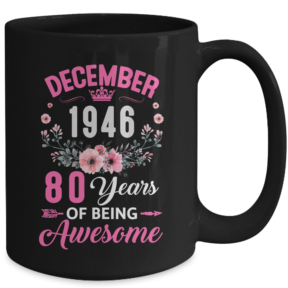Awesome Since 1946 80 Years Old December 80th Birthday Women Mug | siriusteestore