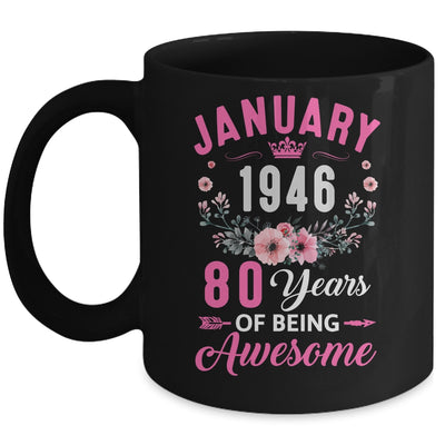 Awesome Since 1946 80 Years Old January 80th Birthday Women Mug | siriusteestore