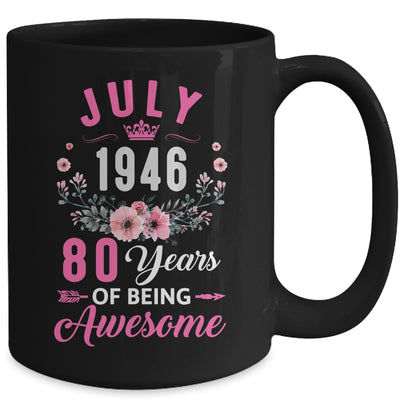 Awesome Since 1946 80 Years Old July 80th Birthday Women Mug | siriusteestore