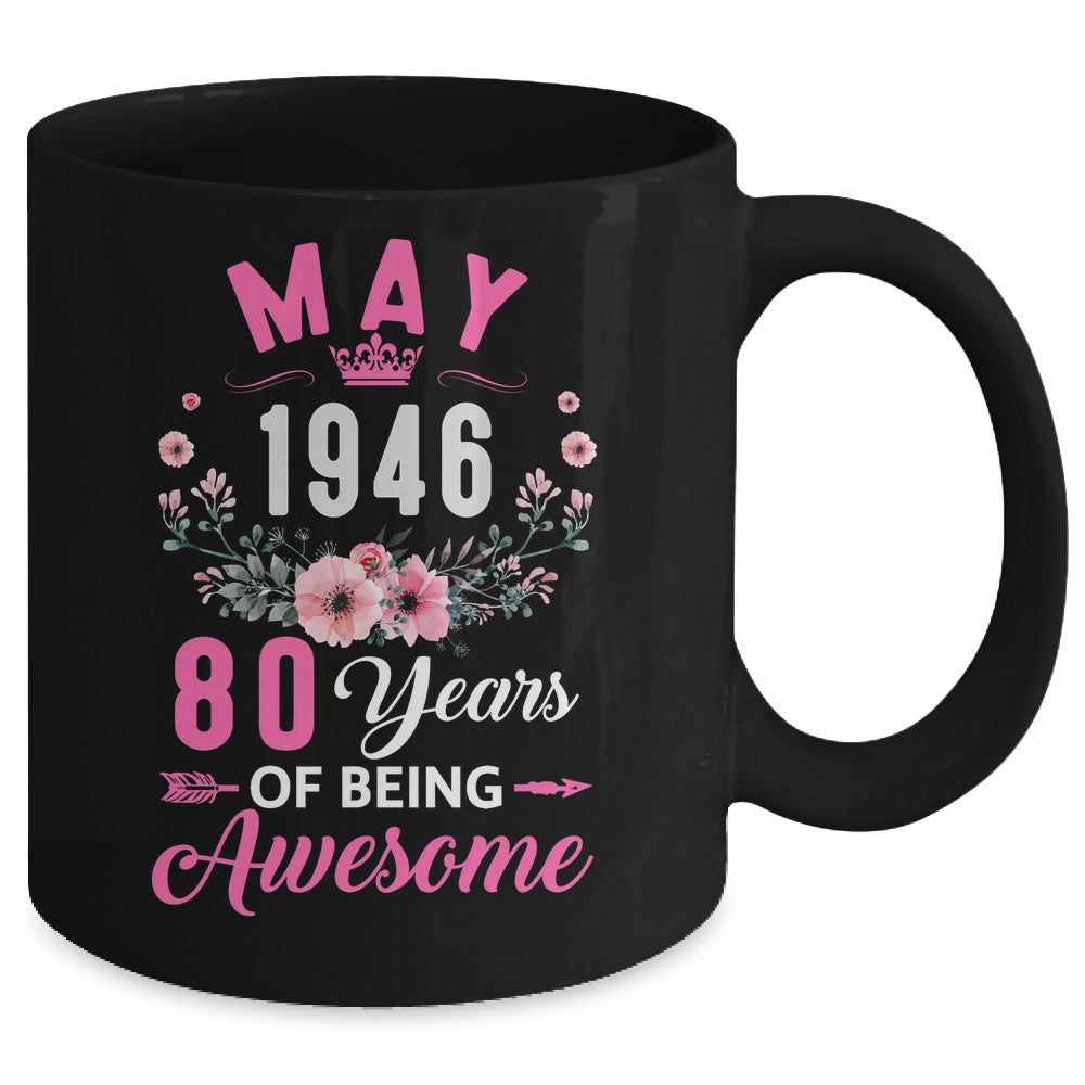 Awesome Since 1946 80 Years Old May 80th Birthday Women Mug | siriusteestore