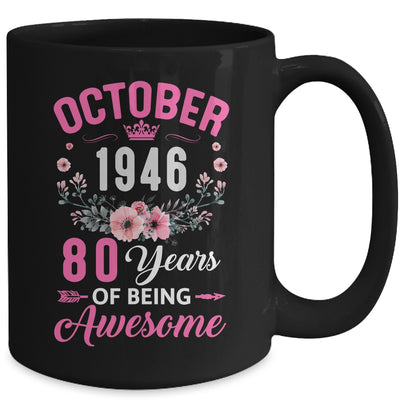 Awesome Since 1946 80 Years Old October 80th Birthday Women Mug | siriusteestore