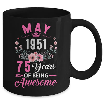 Awesome Since 1951 75 Years Old May 75th Birthday Women Mug | siriusteestore