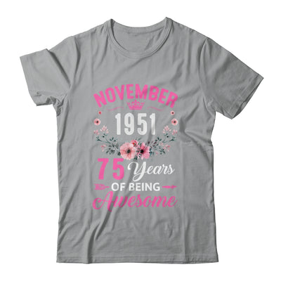 Awesome Since 1951 75 Years Old November 75th Birthday Women Shirt & Tank Top | siriusteestore