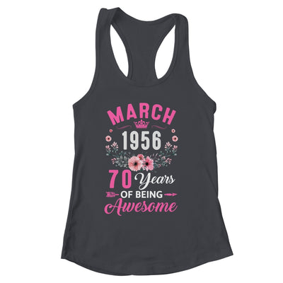 Awesome Since 1956 70 Years Old March 70th Birthday Women Shirt & Tank Top | siriusteestore