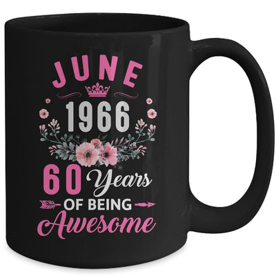 Awesome Since 1966 60 Years Old June 60th Birthday Women Mug | siriusteestore