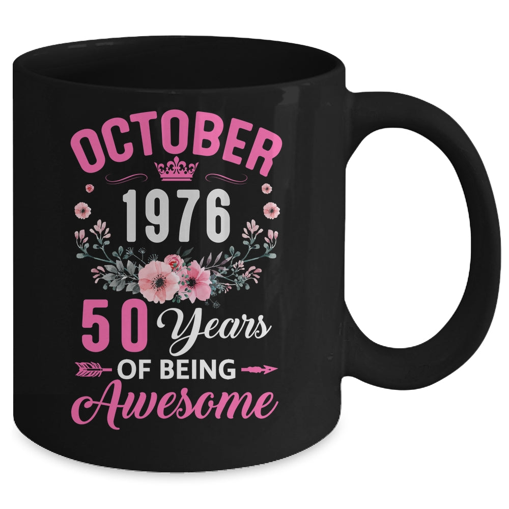 Awesome Since 1976 50 Years Old October 50th Birthday Women Mug | siriusteestore