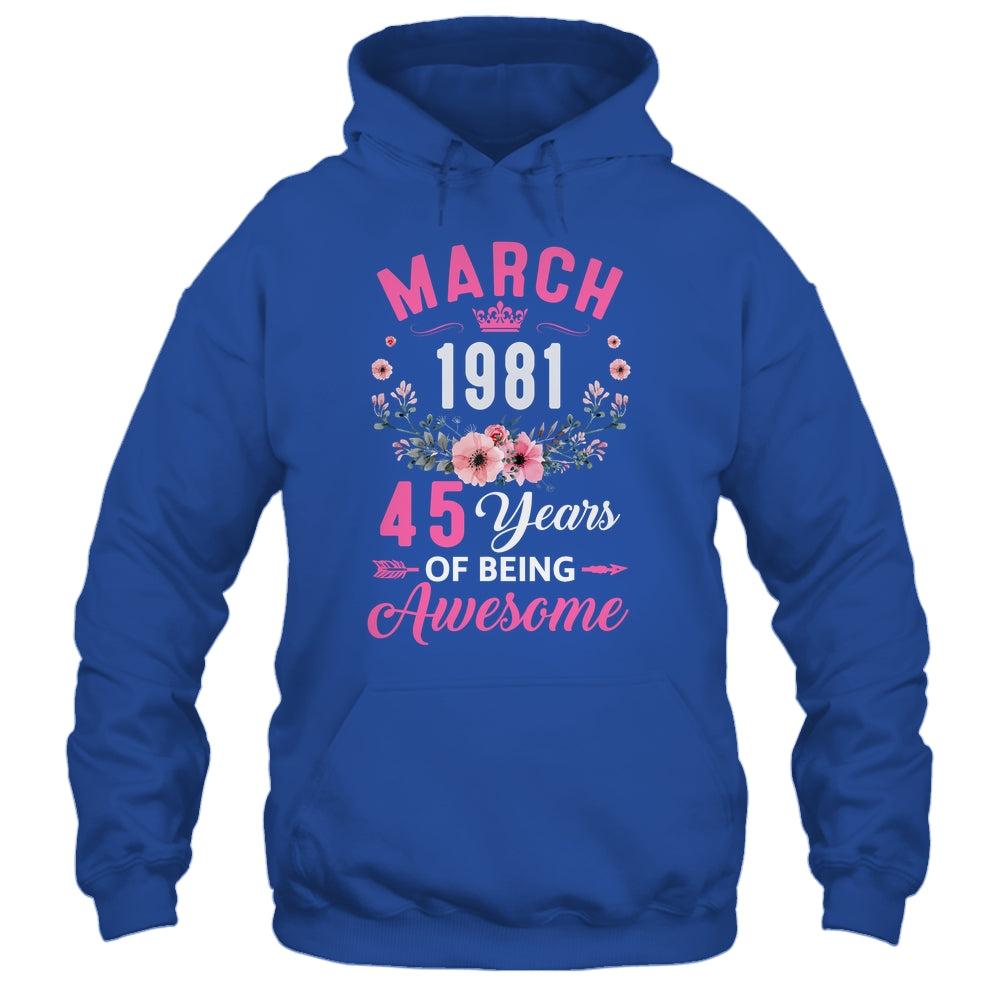Awesome Since 1981 45 Years Old March 45th Birthday Women Shirt & Tank Top | siriusteestore