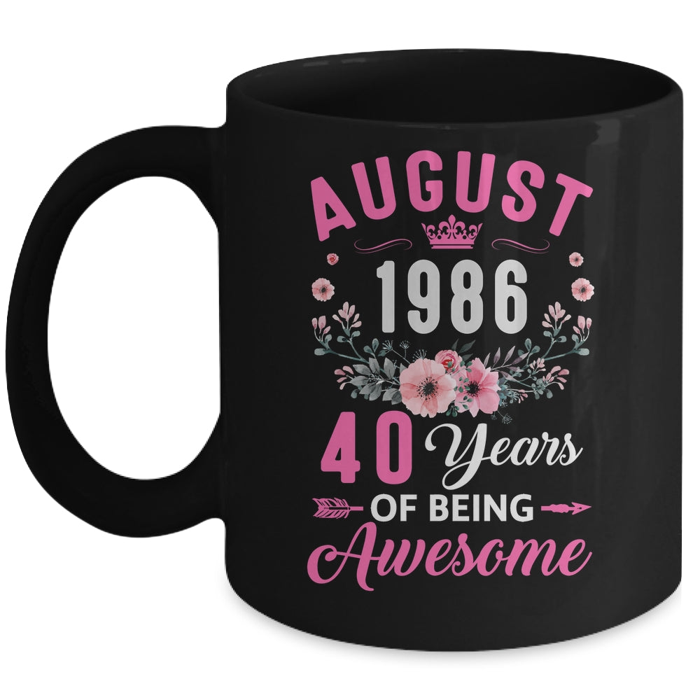 Awesome Since 1986 40 Years Old August 40th Birthday Women Mug | siriusteestore