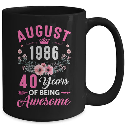 Awesome Since 1986 40 Years Old August 40th Birthday Women Mug | siriusteestore