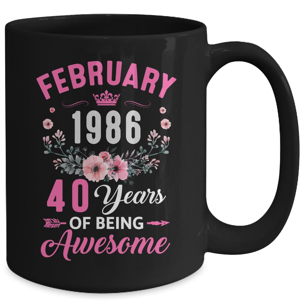 Awesome Since 1986 40 Years Old February 40th Birthday Women Mug | siriusteestore
