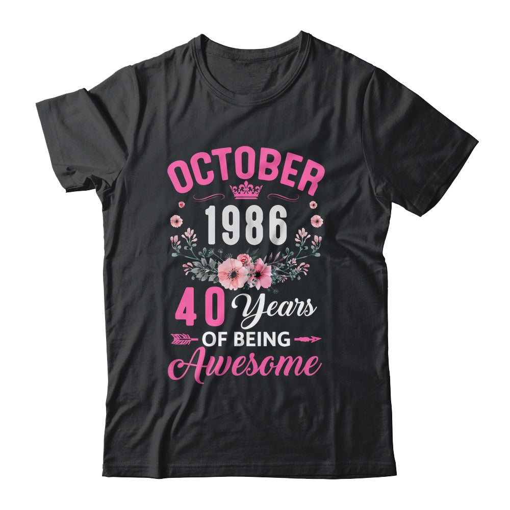 Awesome Since 1986 40 Years Old October 40th Birthday Women Shirt & Tank Top | siriusteestore