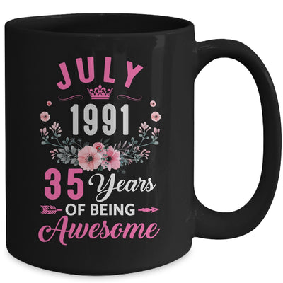 Awesome Since 1991 35 Years Old July 35th Birthday Women Mug | siriusteestore