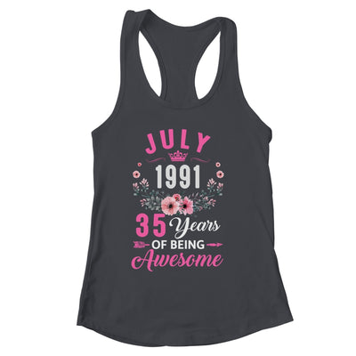 Awesome Since 1991 35 Years Old July 35th Birthday Women Shirt & Tank Top | siriusteestore