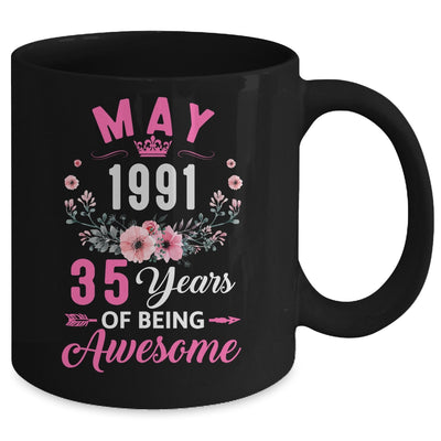 Awesome Since 1991 35 Years Old May 35th Birthday Women Mug | siriusteestore
