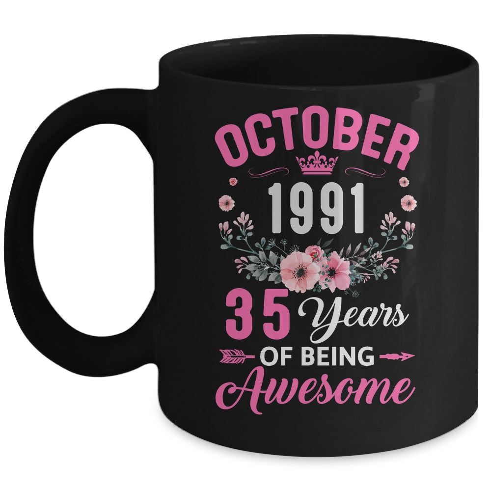 Awesome Since 1991 35 Years Old October 35th Birthday Women Mug | siriusteestore