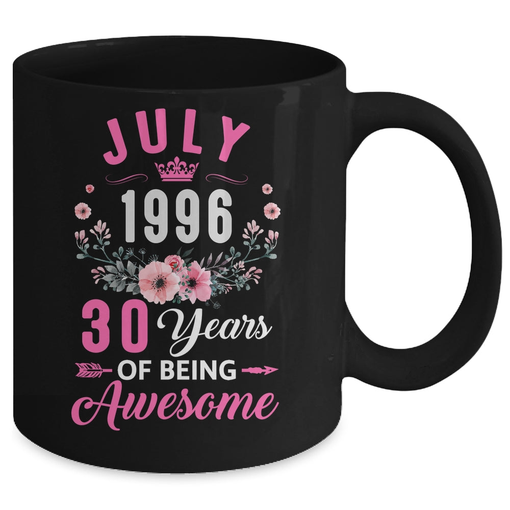 Awesome Since 1996 30 Years Old July 30th Birthday Women Mug | siriusteestore