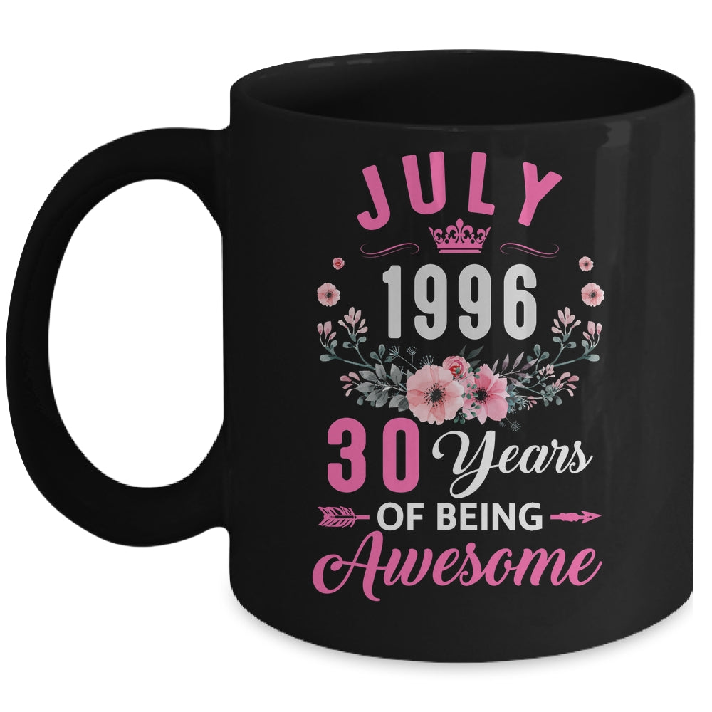 Awesome Since 1996 30 Years Old July 30th Birthday Women Mug | siriusteestore