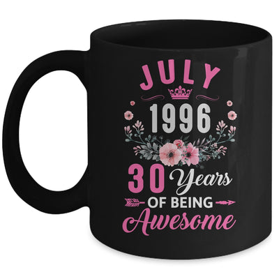 Awesome Since 1996 30 Years Old July 30th Birthday Women Mug | siriusteestore