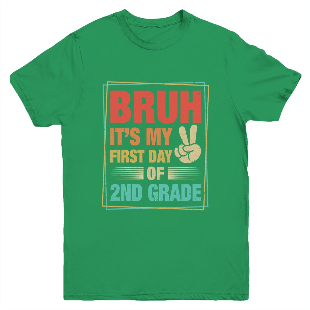 BRUH It's My First Day Of 2nd Grade Back To School Boy Girl Youth Shirt | siriusteestore