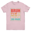 BRUH It's My First Day Of 2nd Grade Back To School Boy Girl Youth Shirt | siriusteestore