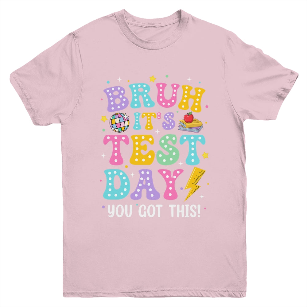 BRUH It's Test Day Rock The School Test Day Teacher Funny Youth Shirt | siriusteestore