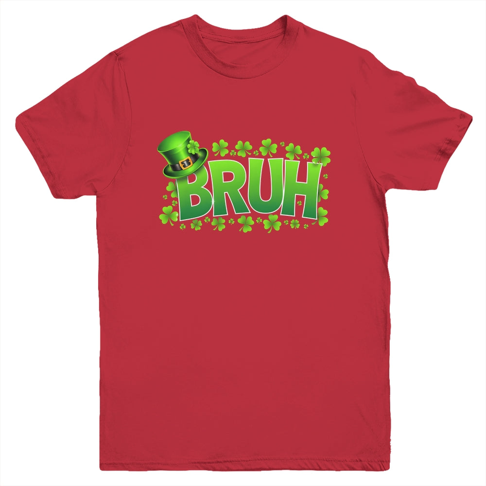 BRUH St Patricks Day Teens Boys Kids Saint Patricks Day Youth Shirt | siriusteestore