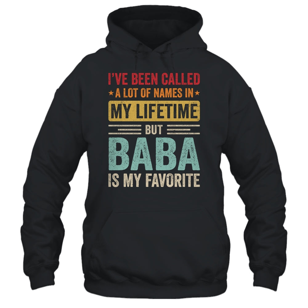 Baba Is My Favorite Name Funny Father's Day Baba Shirt & Hoodie | siriusteestore