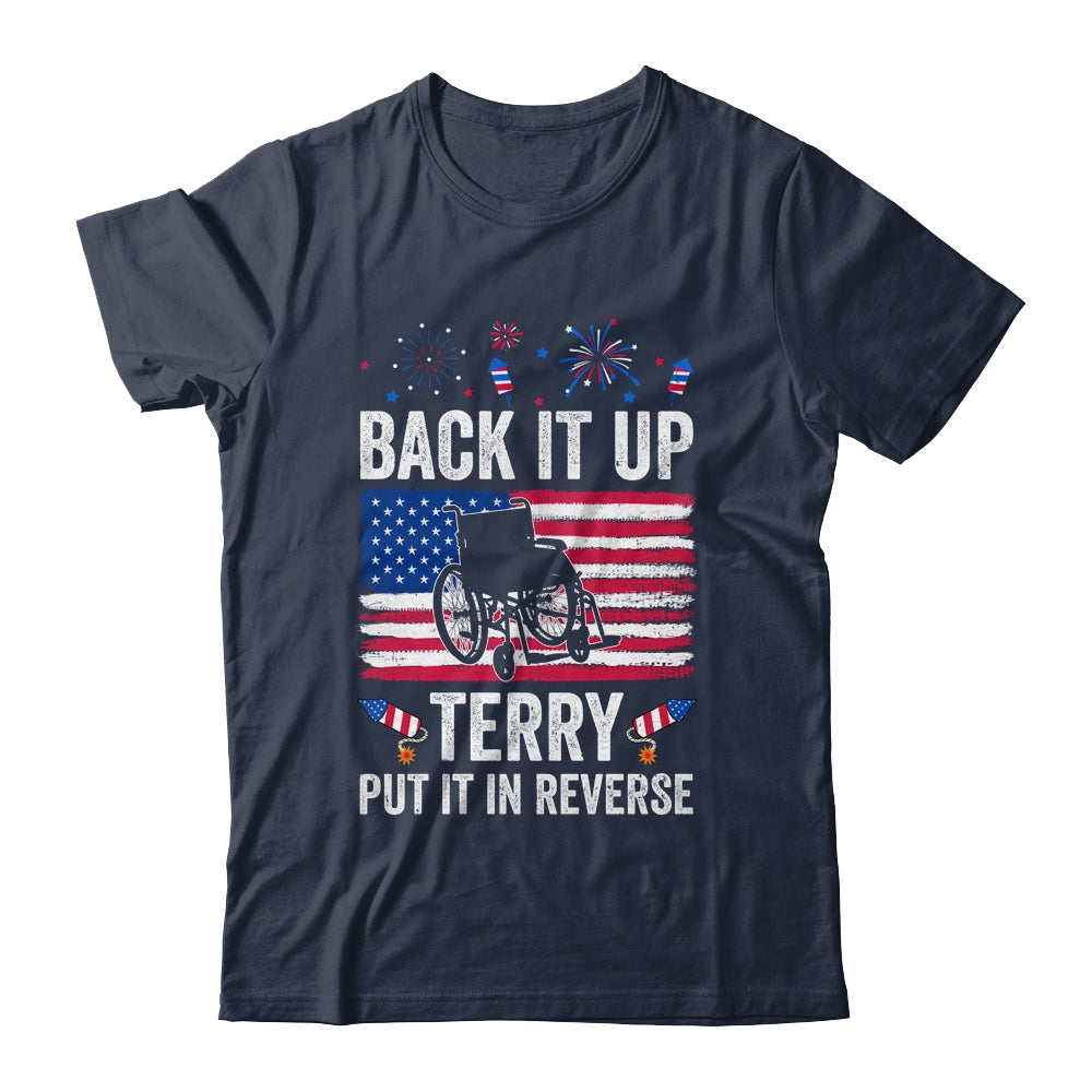 Back It Up Terry Put It In Reverse Firework 4th Of July Shirt & Tank Top | siriusteestore