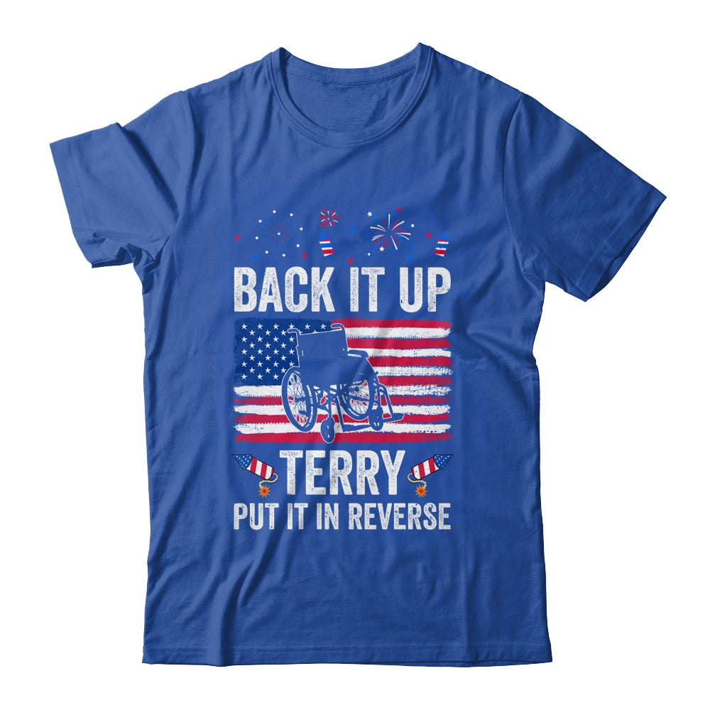 Back It Up Terry Put It In Reverse Firework 4th Of July Shirt & Tank Top | siriusteestore
