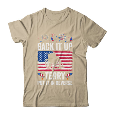 Back It Up Terry Put It In Reverse Firework 4th Of July Shirt & Tank Top | siriusteestore