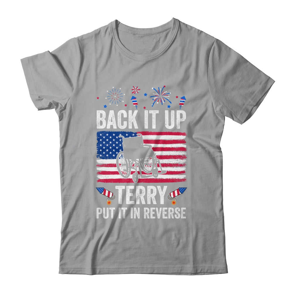 Back It Up Terry Put It In Reverse Firework 4th Of July Shirt & Tank Top | siriusteestore