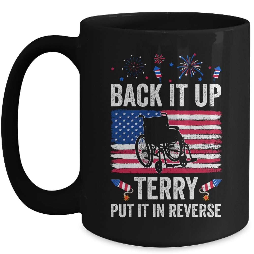 Back It Up Terry Put It In Reverse Firework 4th Of July Mug | siriusteestore