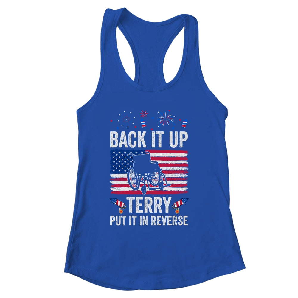 Back It Up Terry Put It In Reverse Firework 4th Of July Shirt & Tank Top | siriusteestore