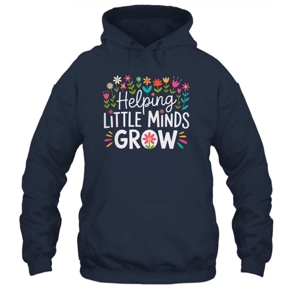 Back To School Teacher Women Helping Little Minds Grow Shirt & Hoodie | siriusteestore