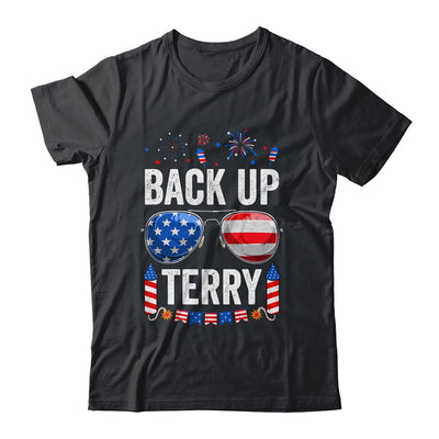 Back Up Terry Funny 4th Of July Us Flag Patriotic Fireworks Shirt & Tank Top | siriusteestore